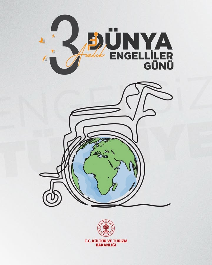 Kültürel Hayata ve Turizm Hizmetlerine Eşit Erişim İçin Çalışmalar Devam Ediyor