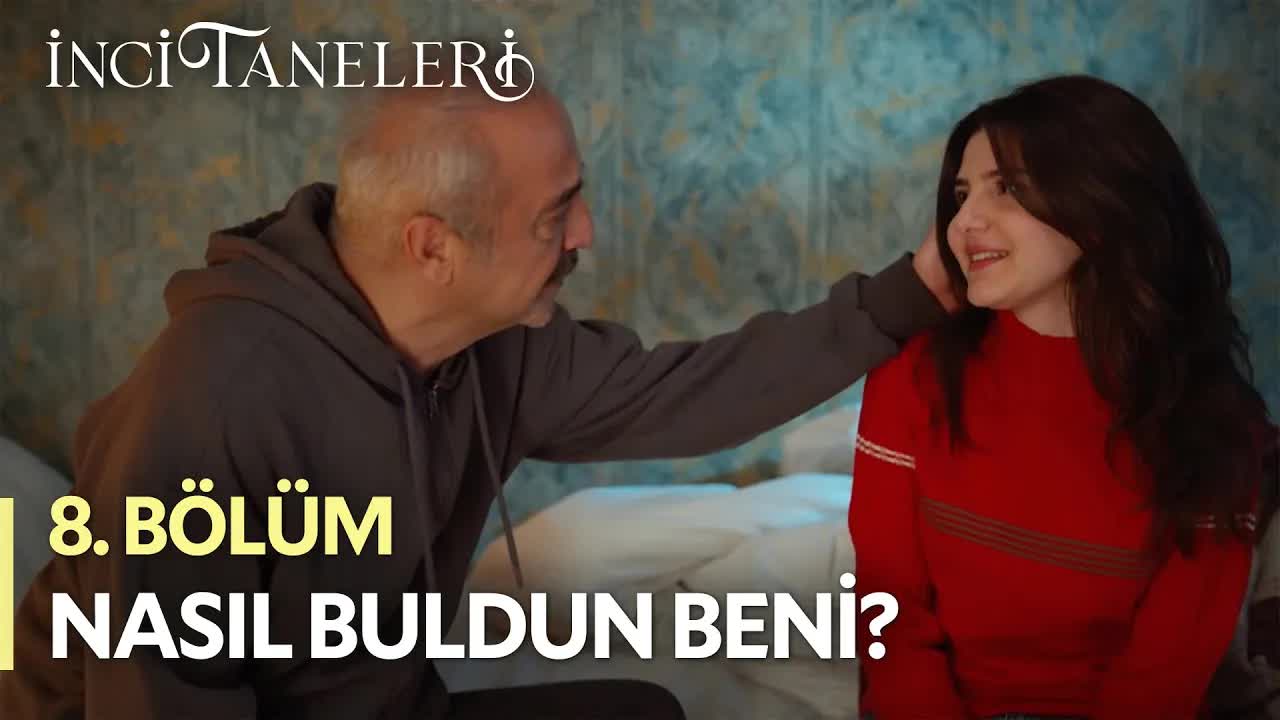 İnci Taneleri dizisinin 8. bölümünde derin ilişkiler ve sorunlar ortaya çıkıyor.