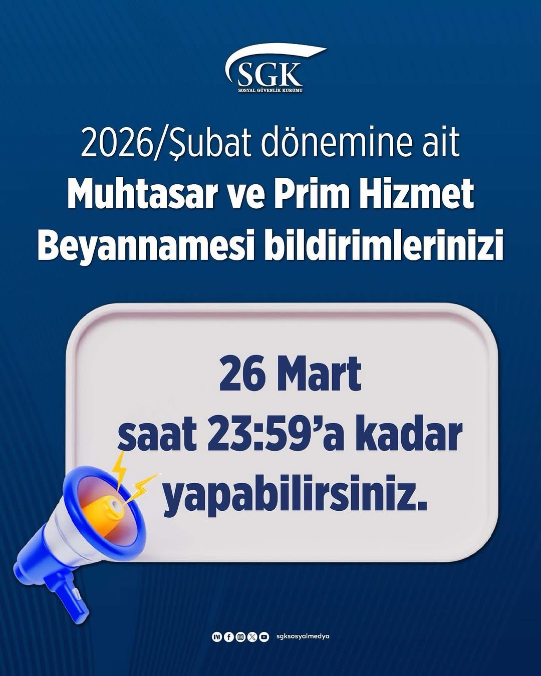 2026/Şubat Dönemine Ait Muhtasar ve Prim Hizmet Beyannamesi Bildirim Süresi Uzatıldı