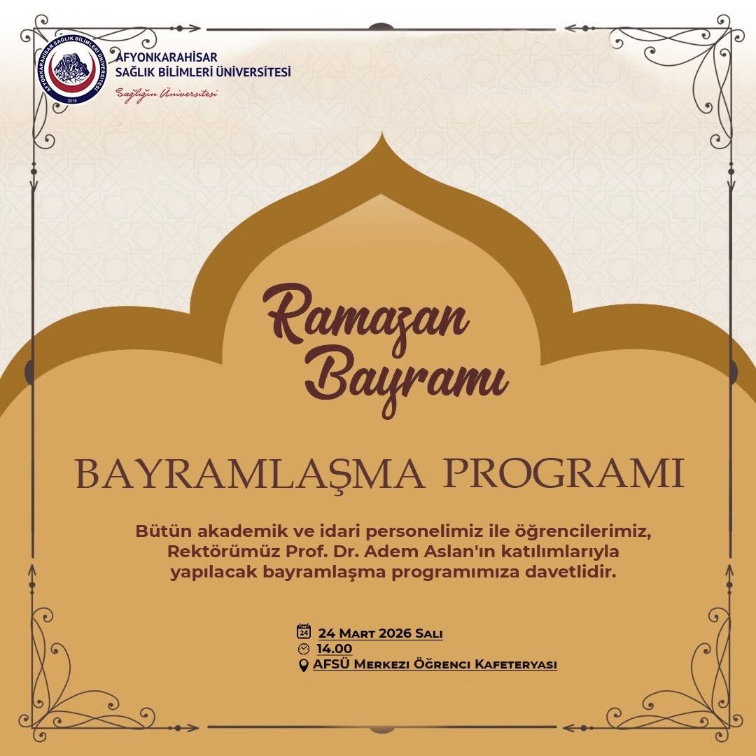 AFSÜ Ramazan Bayramı Bayramlaşma Programı (24 Mart 2026)