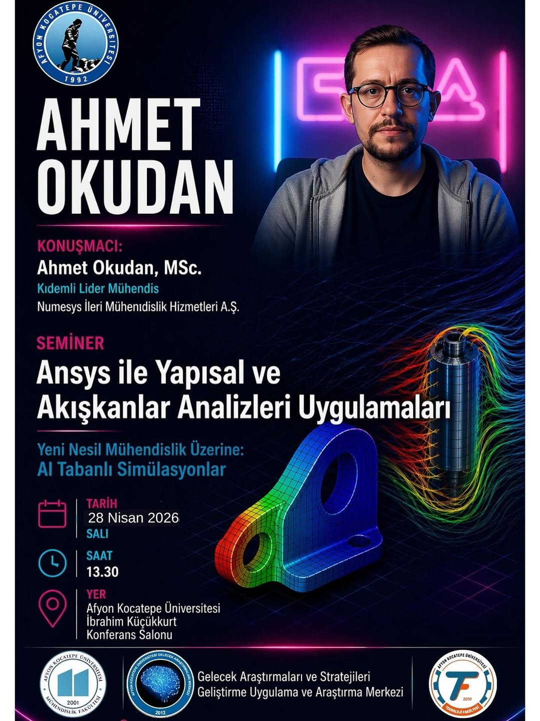 Afyon Kocatepe Üniversitesi'nde ANSYS İle Yapısal ve Akışkanlar Analizleri Uygulamaları Semineri