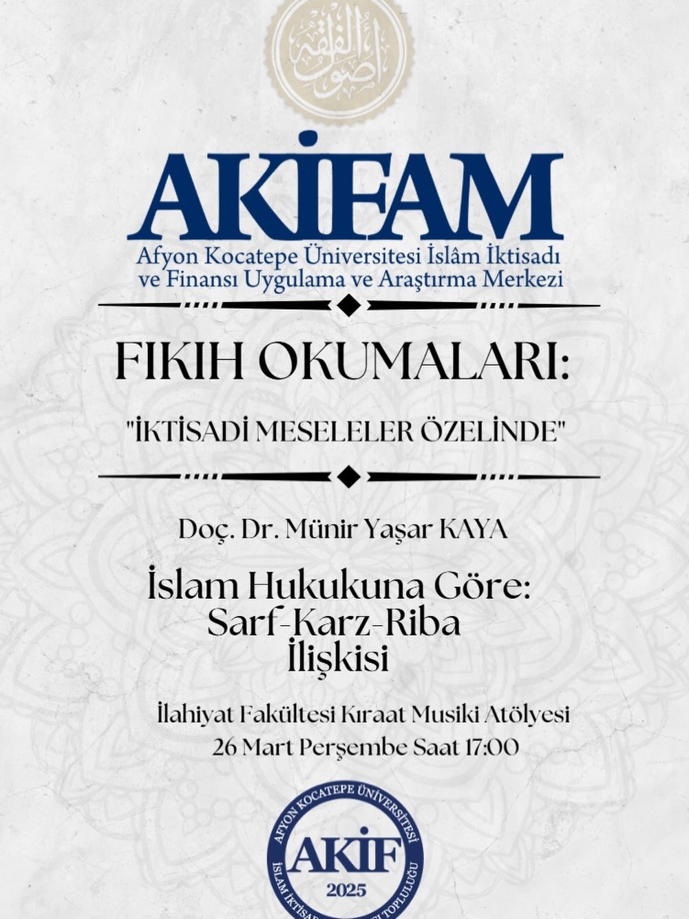 Afyon Kocatepe Üniversitesi'nde Bugün: Fıkıh Okumaları Etkinliği