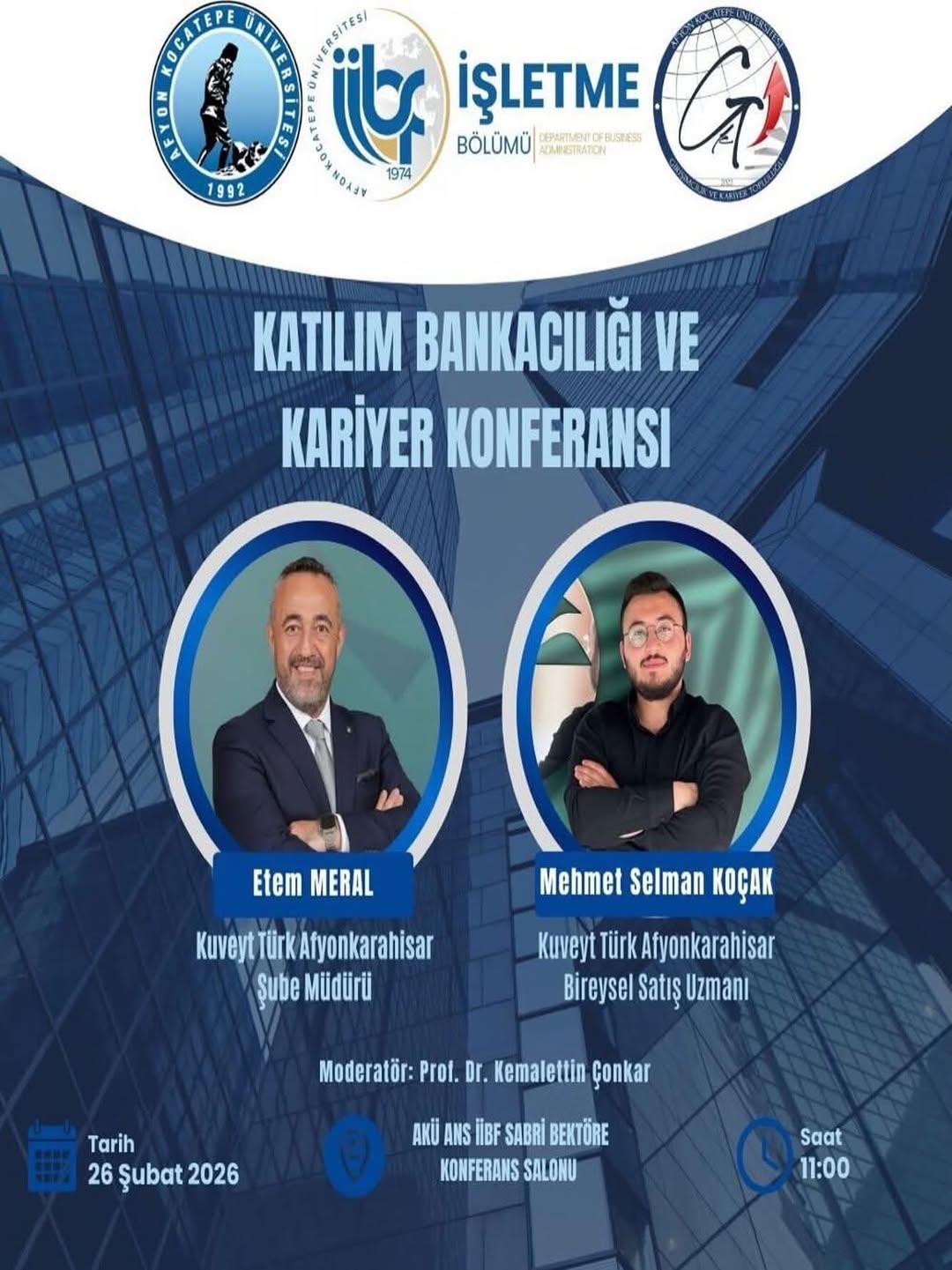 Afyon Kocatepe Üniversitesi'nde Bugün: Katılım Bankacılığı ve Kariyer Konferansı