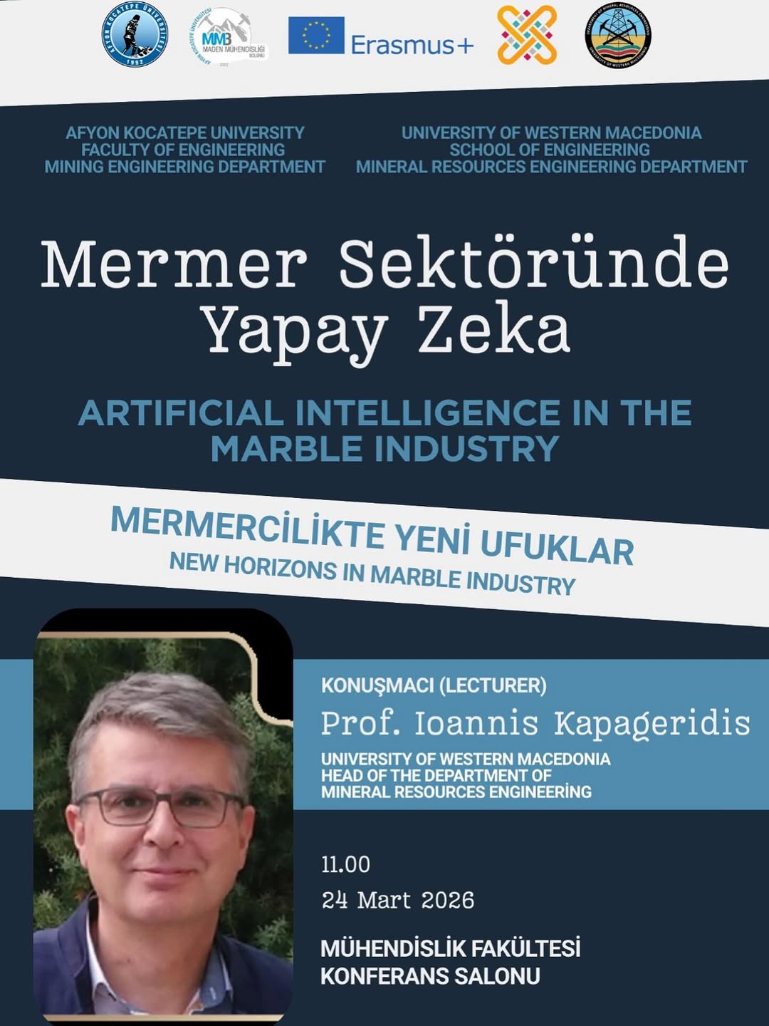 Afyon Kocatepe Üniversitesi'nde Bugün: Mermer Sektöründe Yapay Zeka Konferansı