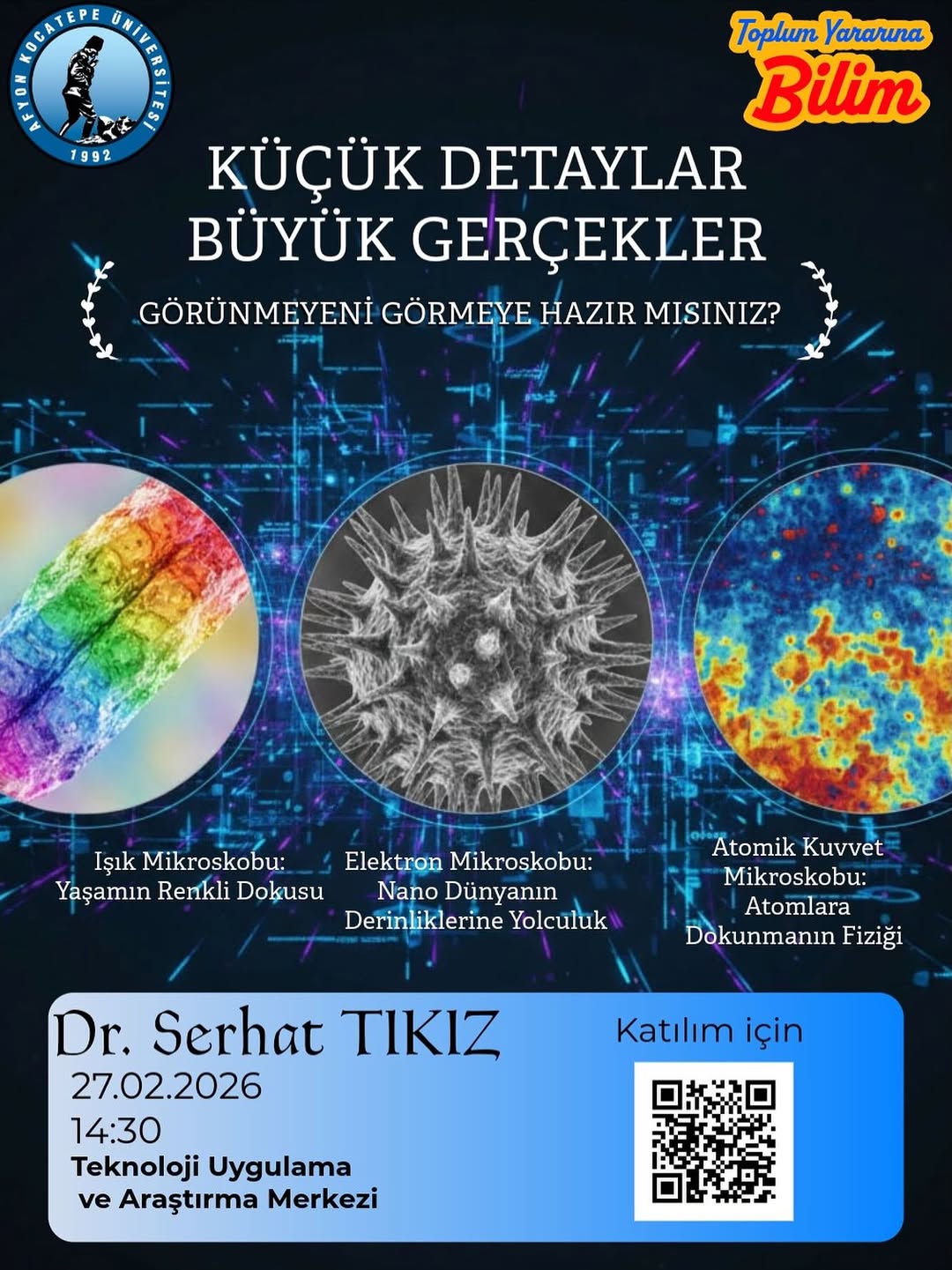 Afyon Kocatepe Üniversitesi'nden Bugün: 'Küçük Detaylar Büyük Gerçekler' Başlıklı Çevrimiçi Etkinlik