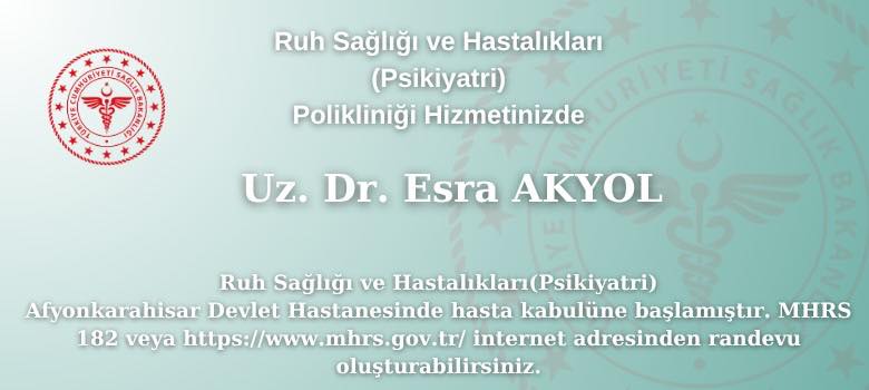 Afyonkarahisar Devlet Hastanesi'nde Psikiyatri Uzmanı Hasta Kabulüne Başladı