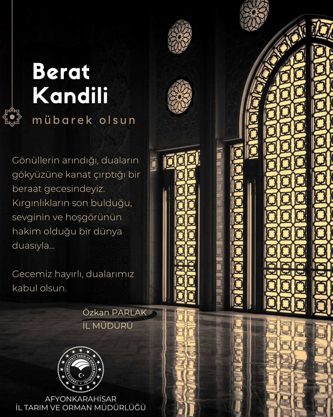 Afyonkarahisar İl Tarım Ve Orman Müdürlüğü'nden Berat Kandili Mesajı
