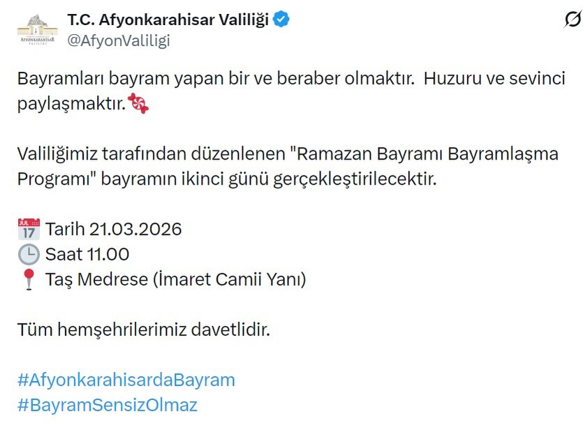 Afyonkarahisar Valiliği'nden Ramazan Bayramı Bayramlaşma Programı Duyurusu