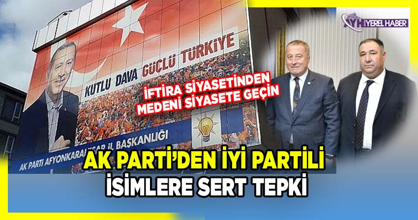 AK Parti Afyonkarahisar İl Başkanlığı, Muhammet Mısırlıoğlu ve Hakan Şeref Olgun’a Sert Tepki