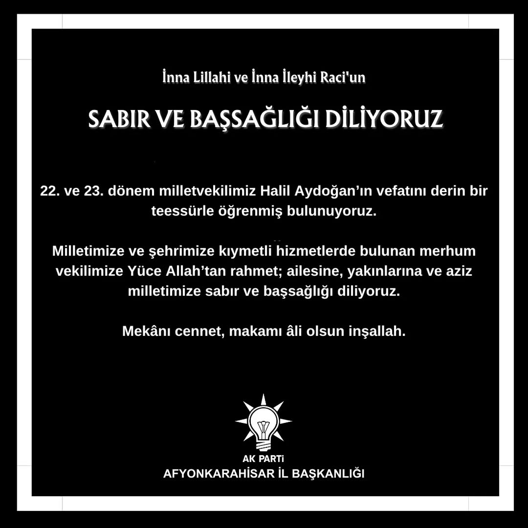 AK Parti Afyonkarahisar İl Başkanlığı'ndan Vefat Açıklaması
