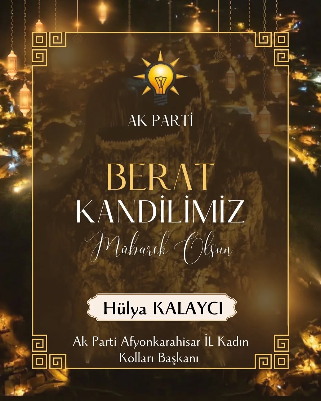 AK Parti Afyonkarahisar İl Kadın Kolları'ndan Beraat Kandili Mesajı
