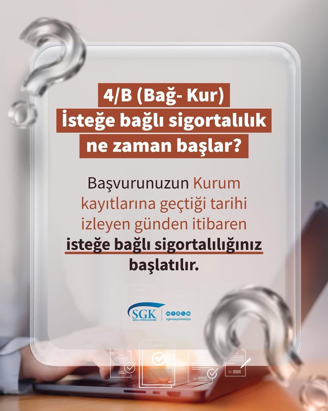 Bağ-Kur İsteğe Bağlı Sigortalılığı Başvurusu Hakkında Bilgilendirme