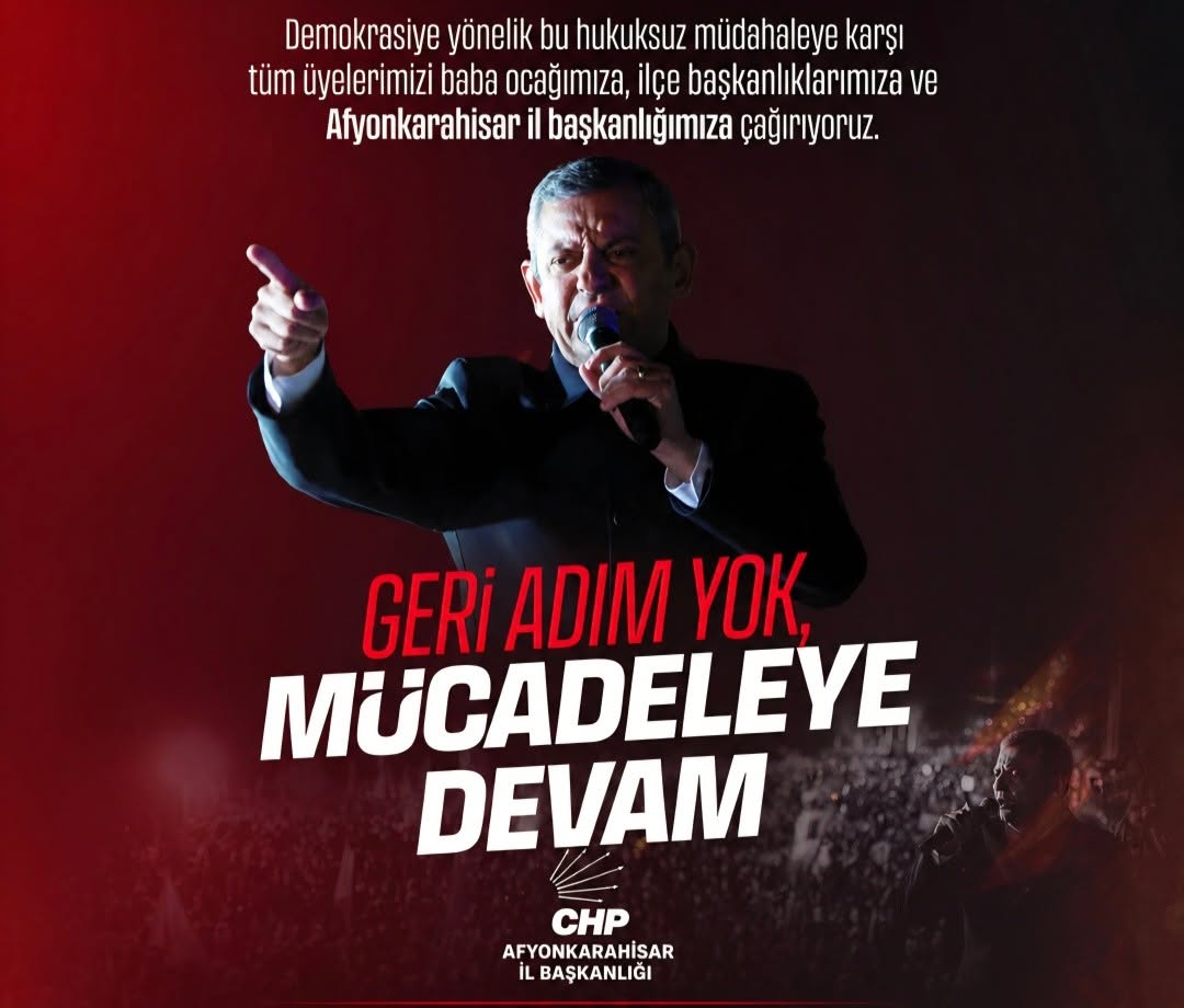 CHP Afyonkarahisar İl Başkanlığı Demokrasiye Sahip Çıkıyor