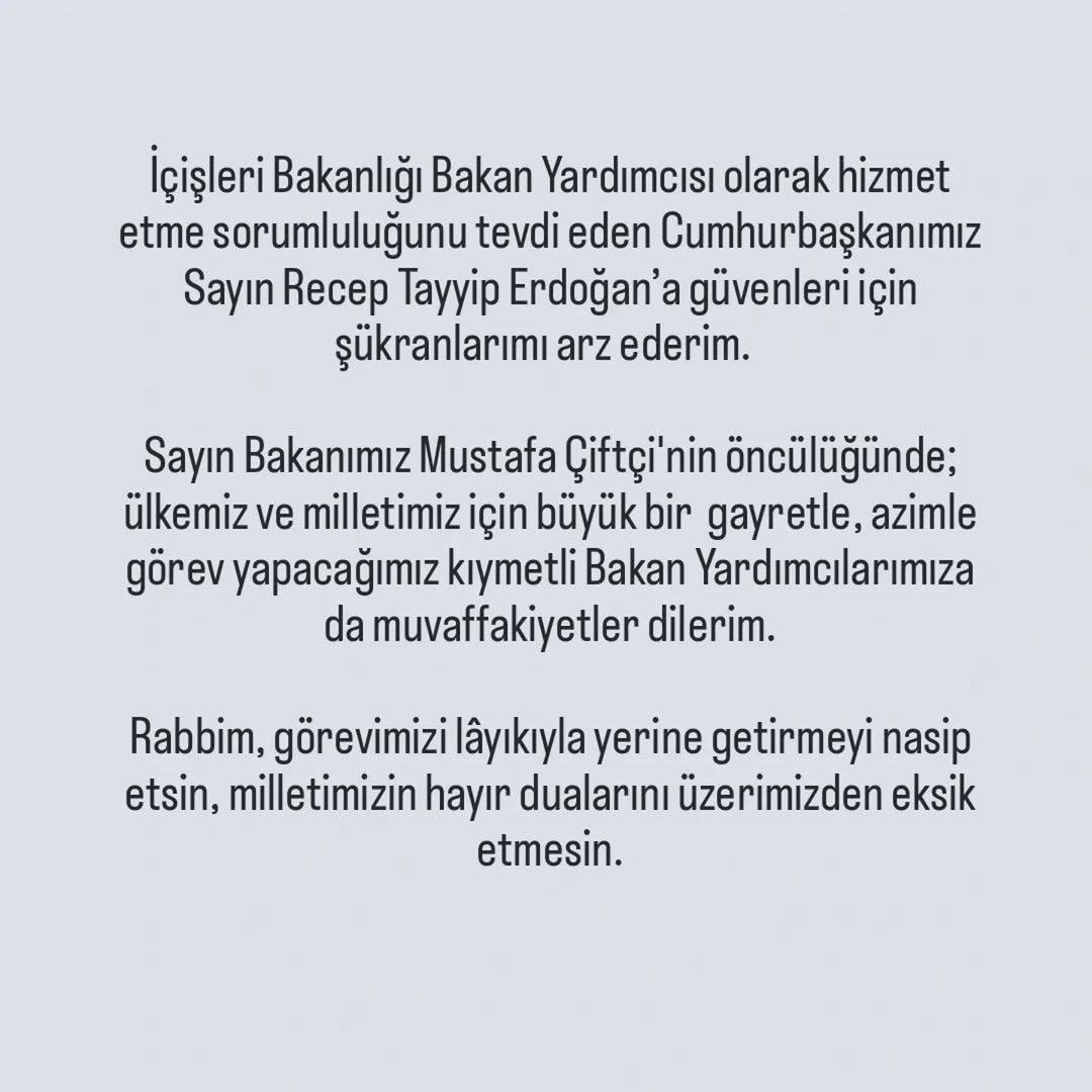 Cumhurbaşkanımızdan İçişleri Bakanlığı Bakan Yardımcılığı Görevi Tevdi Edildi