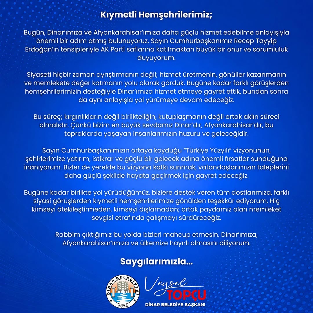 Dinar Belediye Başkanı Veysel Topçu AK Parti'ye Katıldı