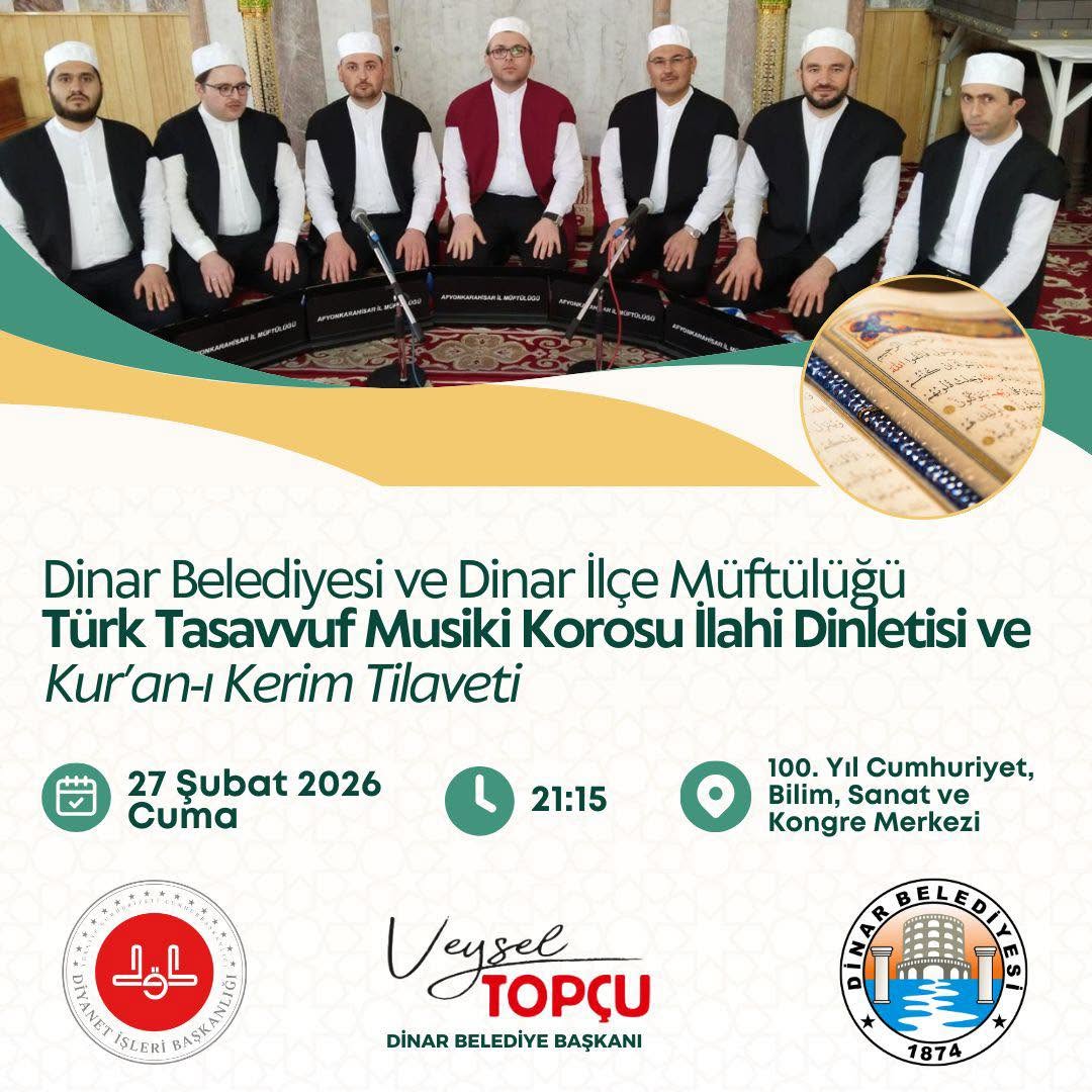 Dinar Belediyesi ve Dinar İlçe Müftülüğü İş Birliğiyle İlahi Dinletisi ve Kur'an-ı Kerim Tilaveti Programı