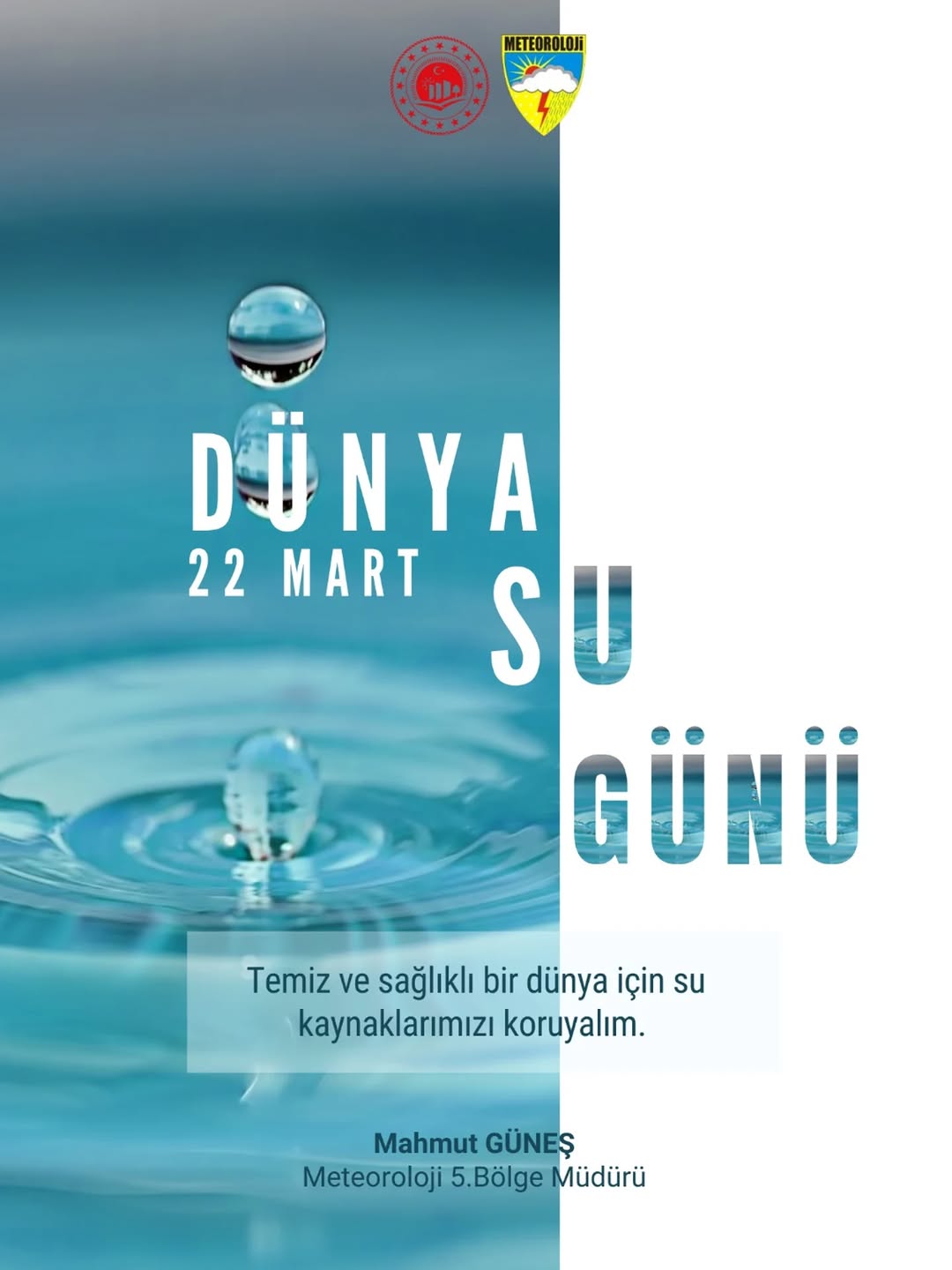 Dünya Su Günü: Su, Geleceği Korumaktır