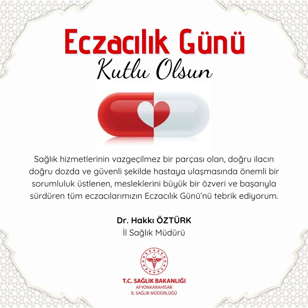 Eczacılık Günü Kutlaması Afyonkarahisar İl Sağlık Müdürlüğü'nden