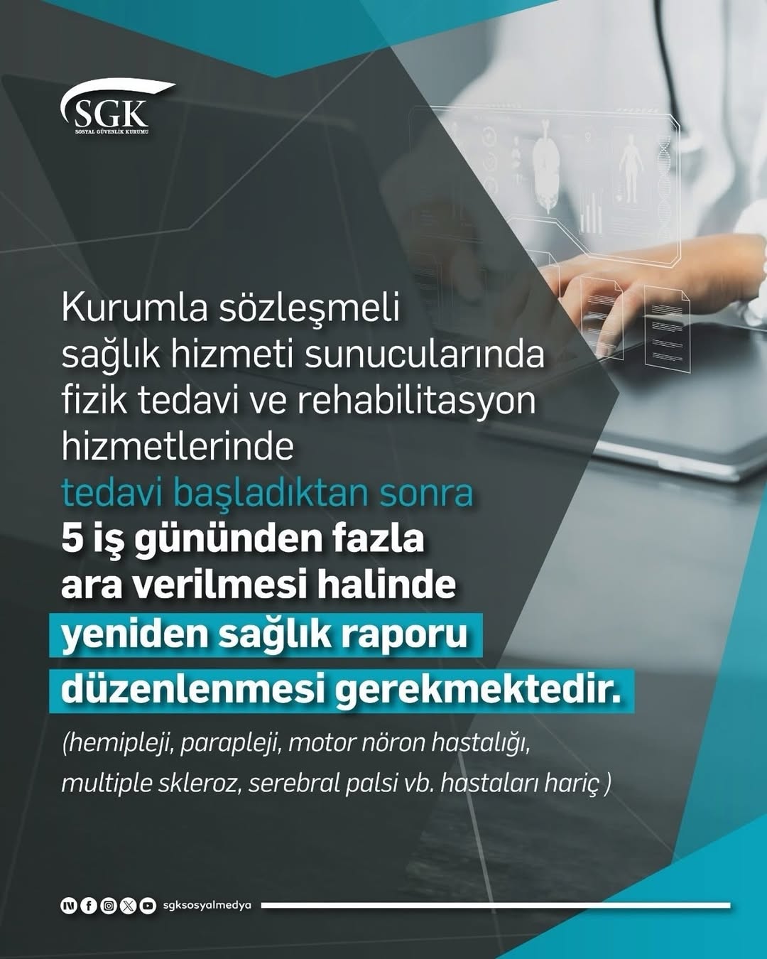 Fizik Tedavi ve Rehabilitasyon Hizmetlerinde Yeni Sağlık Raporu Zorunluluğu