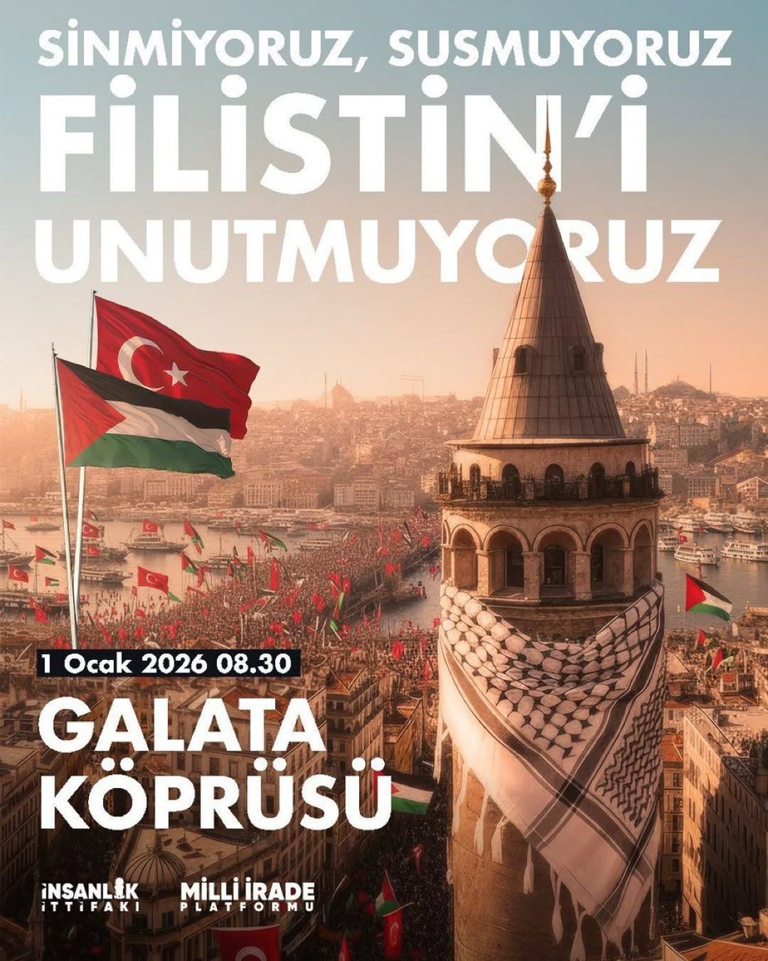 Galata Köprüsü'nde Zalime Dur Diye Haykırış: 1 Ocak 2026