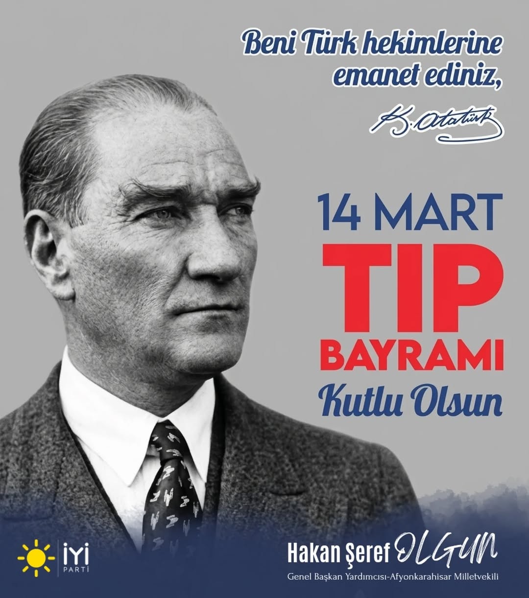 İyi Parti Milletvekili Hakan Şeref Olgun'dan Özel 14 Mart Tıp Bayramı Paylaşımı