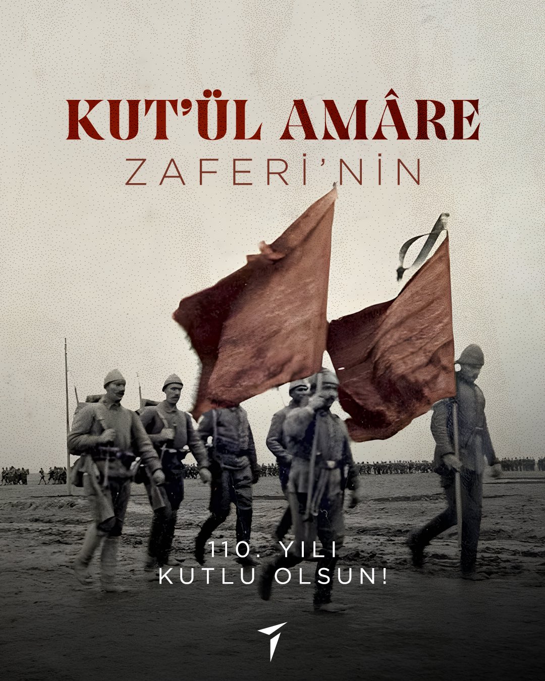 Kut’ül Amâre, tarihimizde önemli bir yer tutuyor