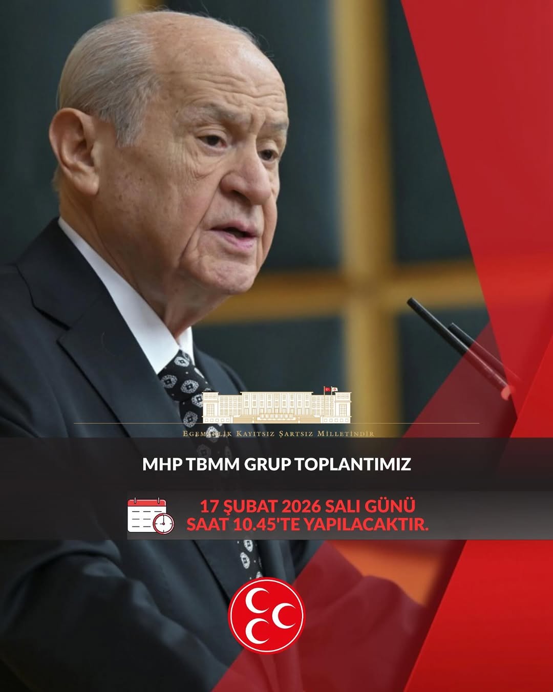 MHP TBMM Grup Toplantısı 17 Şubat 2026 Salı Günü Yapılacak