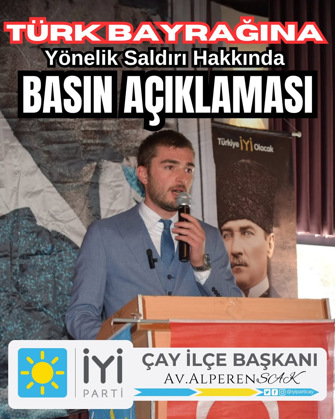 Nusaybin'de Türk Bayrağına Yapılan Saldırı İçin İYİ Parti Çay İlçe Başkanı'ndan Sert Açıklama