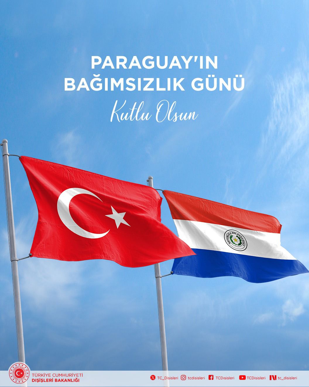 Paraguay Cumhuriyeti'nin Bağımsızlık Günü Kutlandı