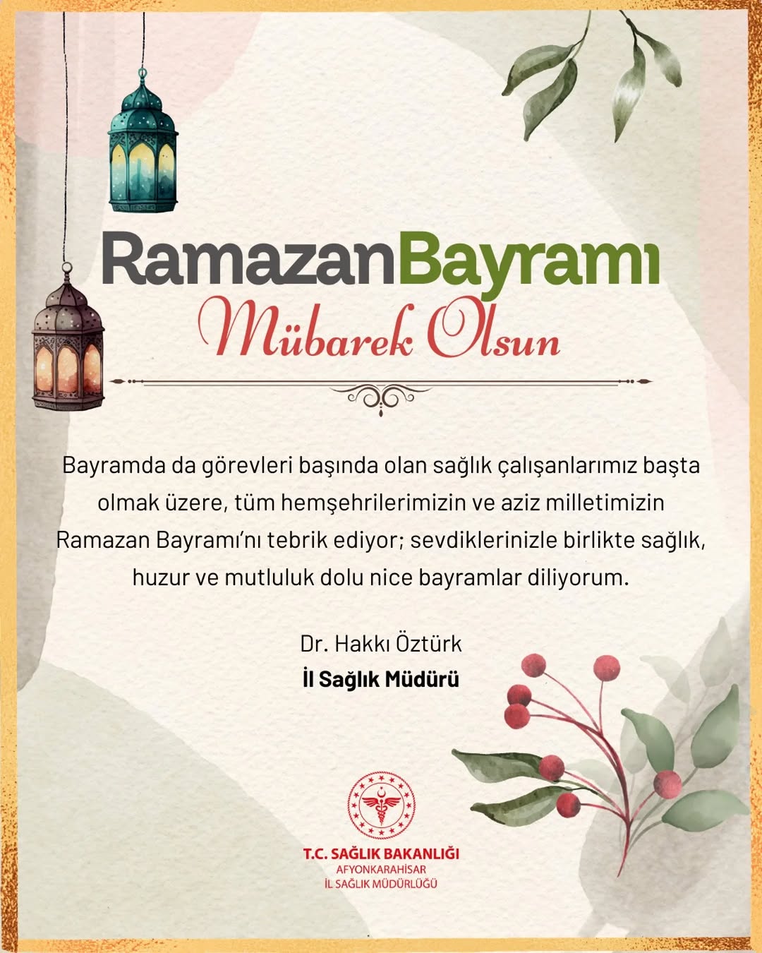 Ramazan Bayramı'na Doğru: Sağlık Müdüründen Önemli Mesaj