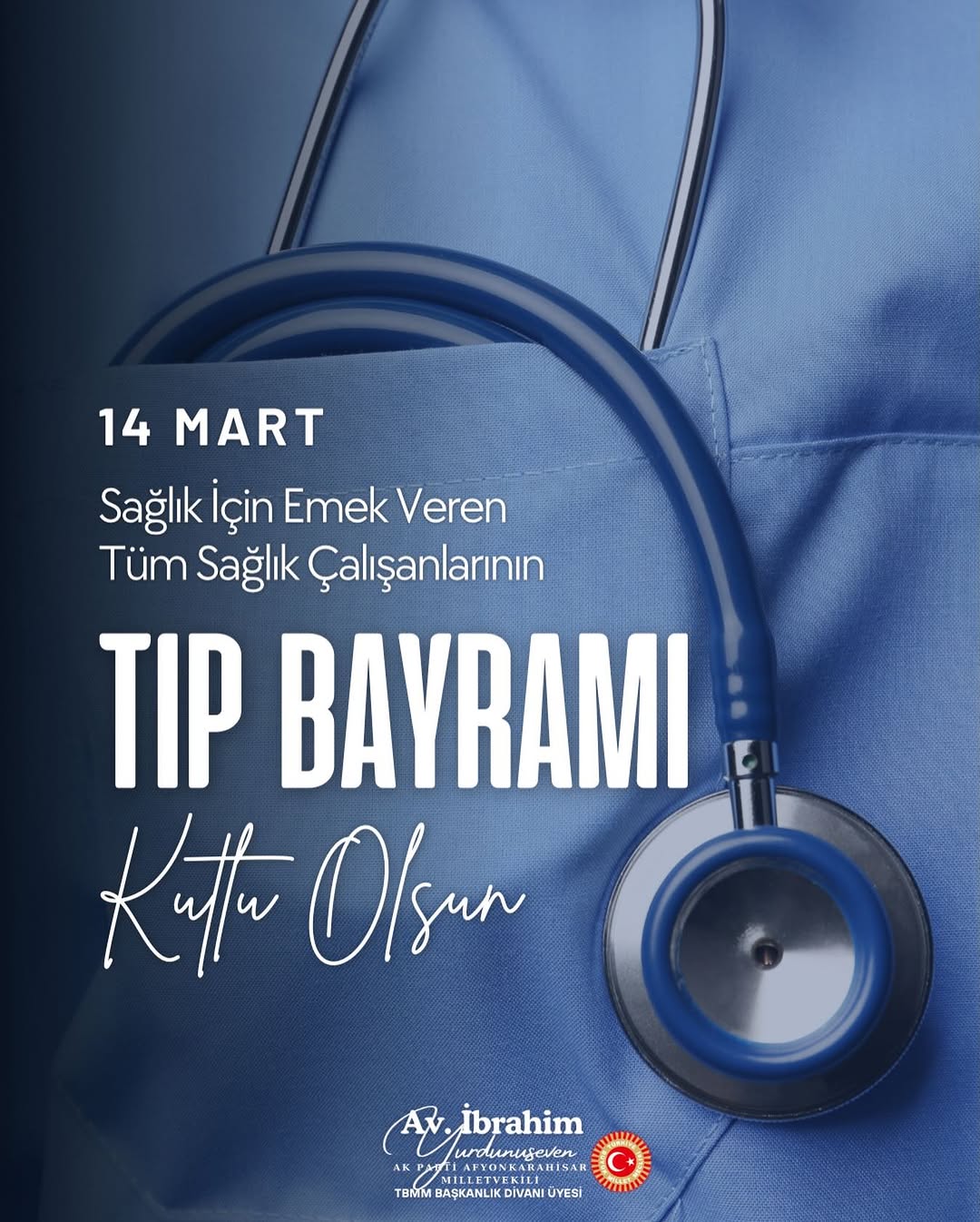 Sağlık Çalışanlarına Teşekkür Mesajı: 14 Mart Tıp Bayramı Kutlaması
