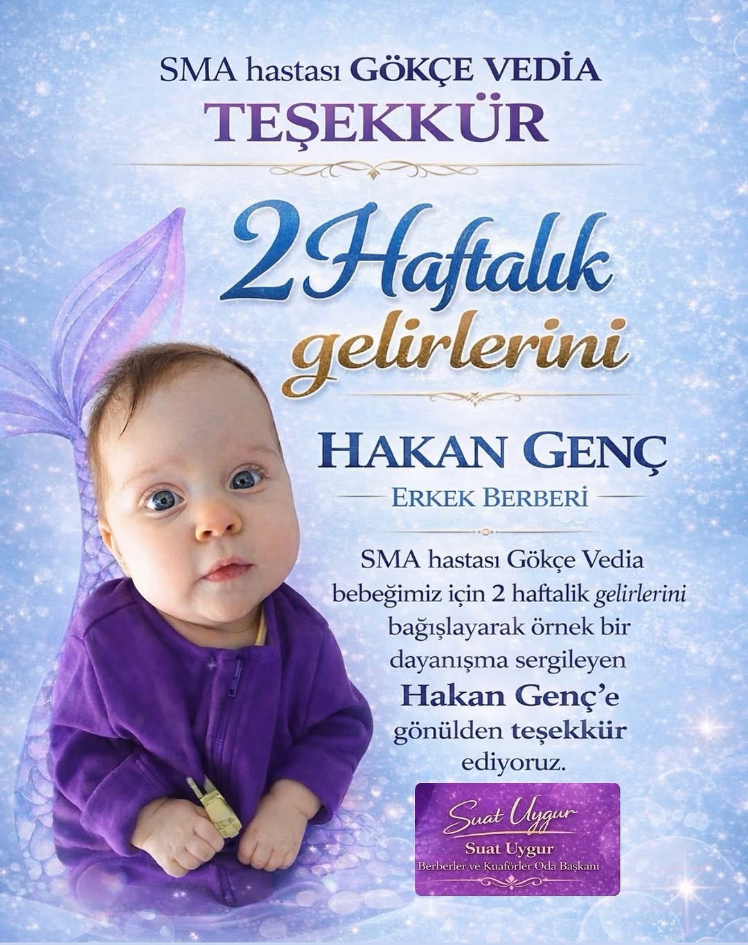 SMA Hastası Bebeğe Destek: Berberler ve Kuaförler Kazançlarını Bağışladı