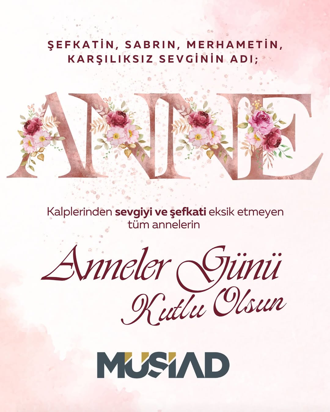 Tüm Annelerin Sevgi ve Şefkat Dolu Kalpleri İçin Anneler Günü Kutlu Olsun