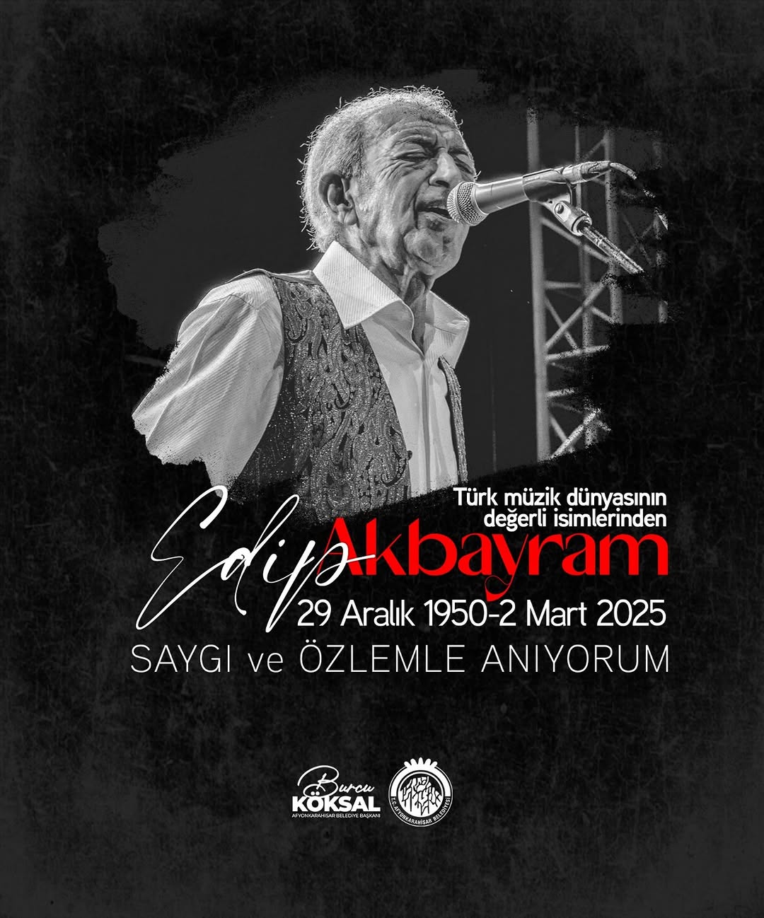 Ünlü Sanatçı Edip Akbayram'ı Anma Mesajı