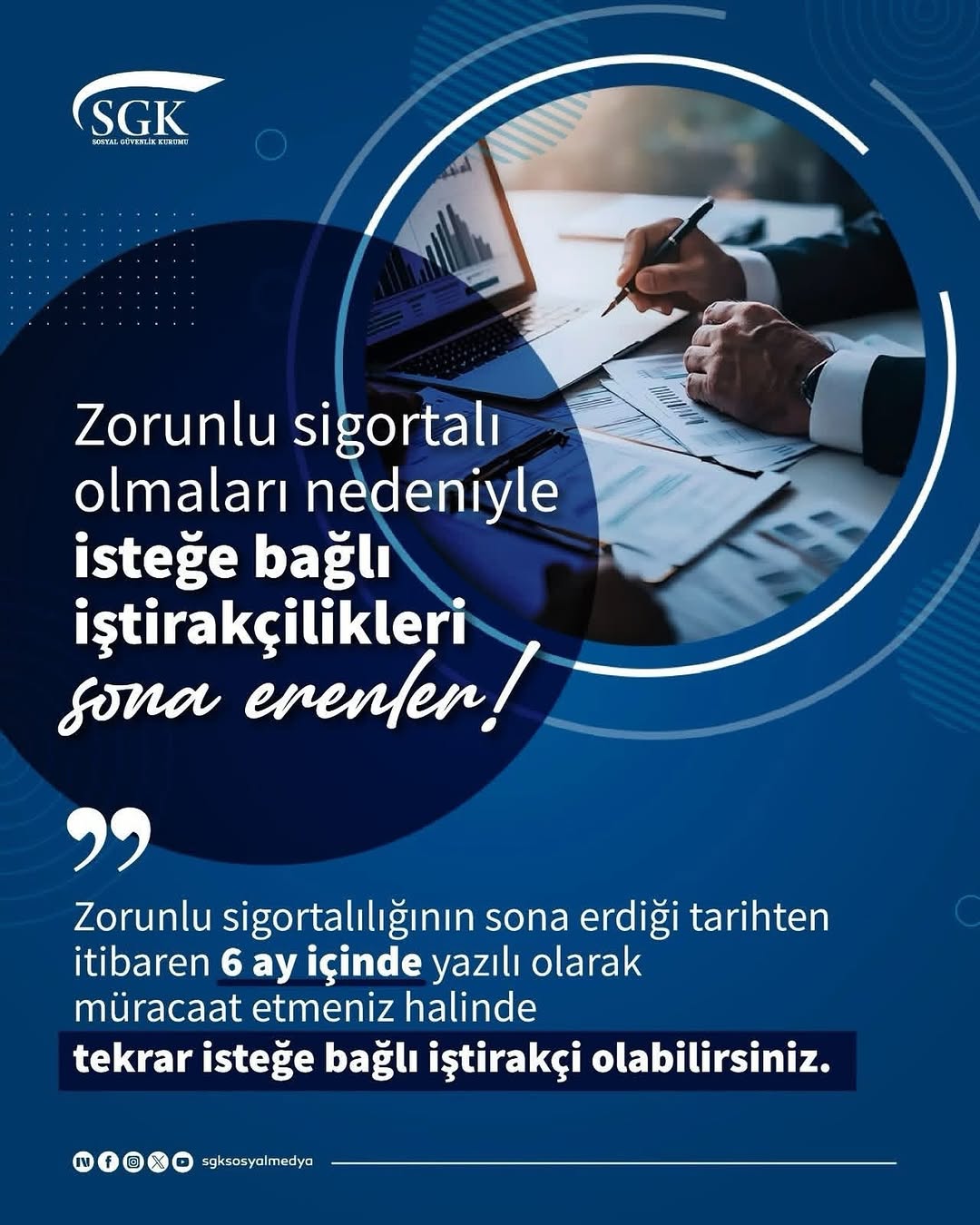 Zorunlu Sigortalıların İsteğe Bağlı İştirakçilik Süreci