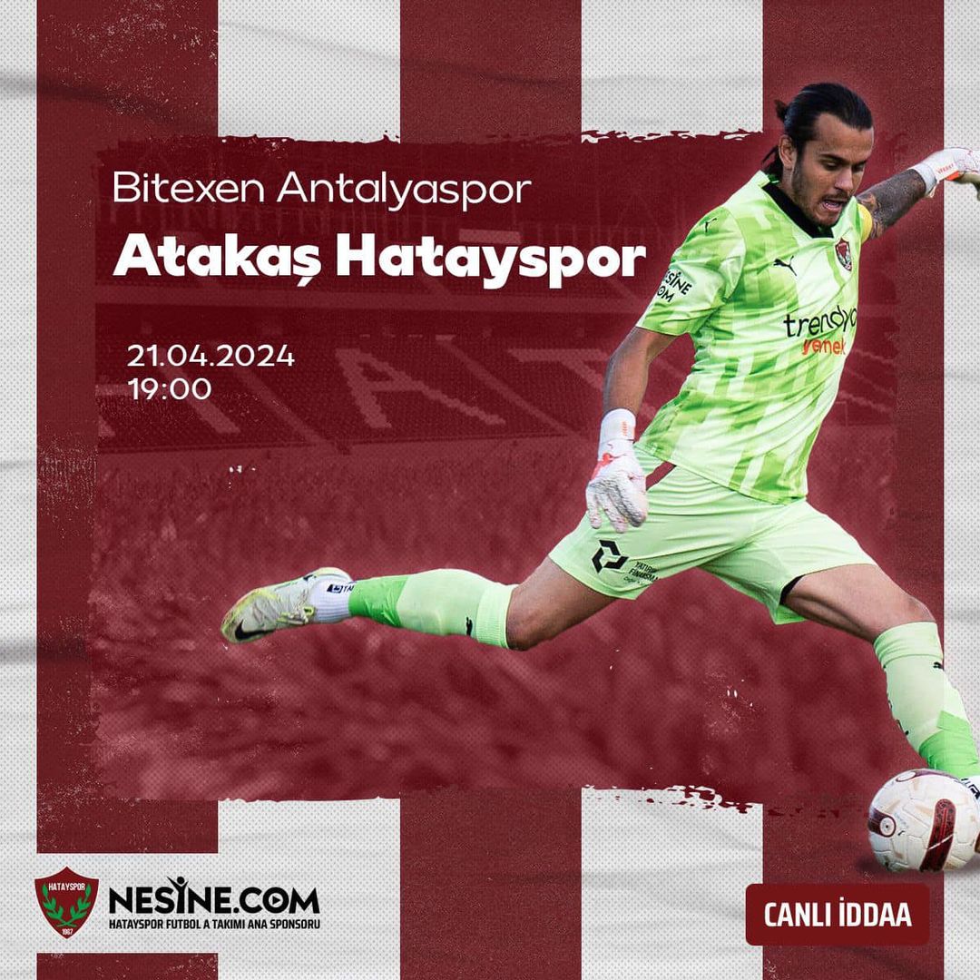 Hatayspor, Süper Lig'de Antalyaspor ile kritik mücadelede!