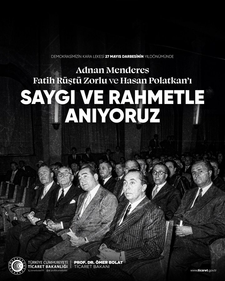 27 Mayıs 1960 Darbesi'nin Yıldönümünde Adnan Menderes ve Arkadaşları Anıldı