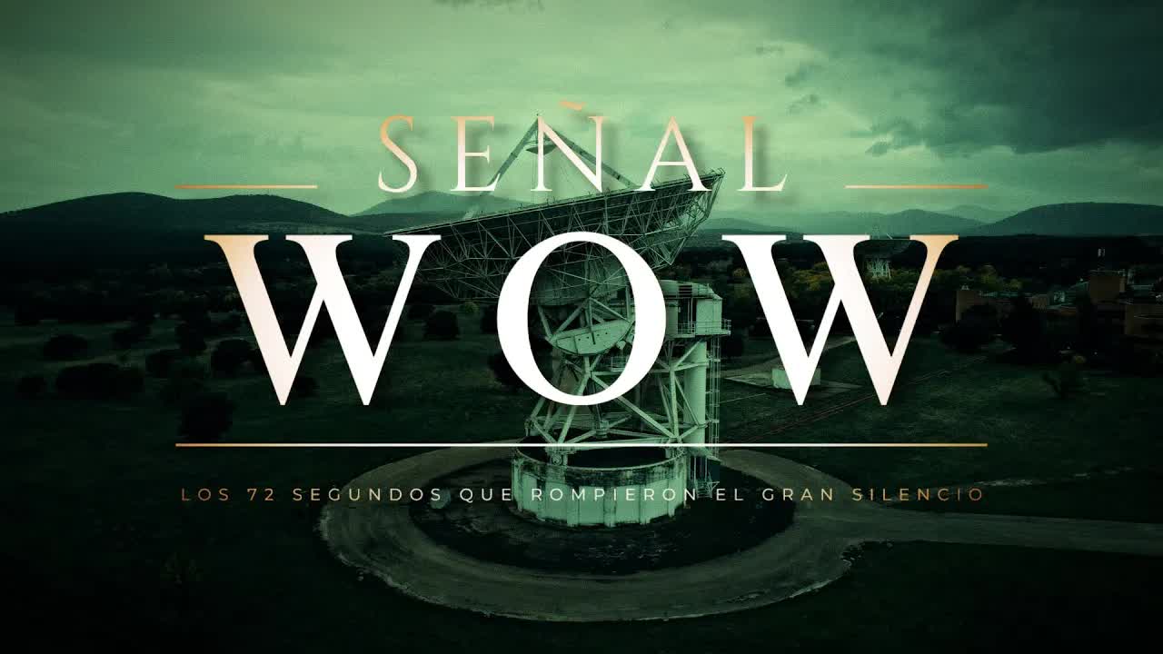 La Señal WOW: ¿Un mensaje extraterrestre o un misterio sin resolver?