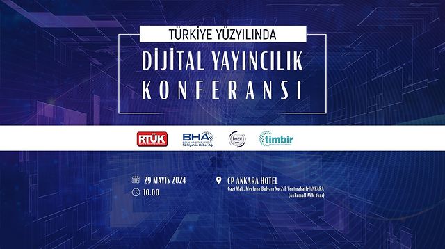 Türkiye Yüzyılında Dijital Yayıncılık Konferansı