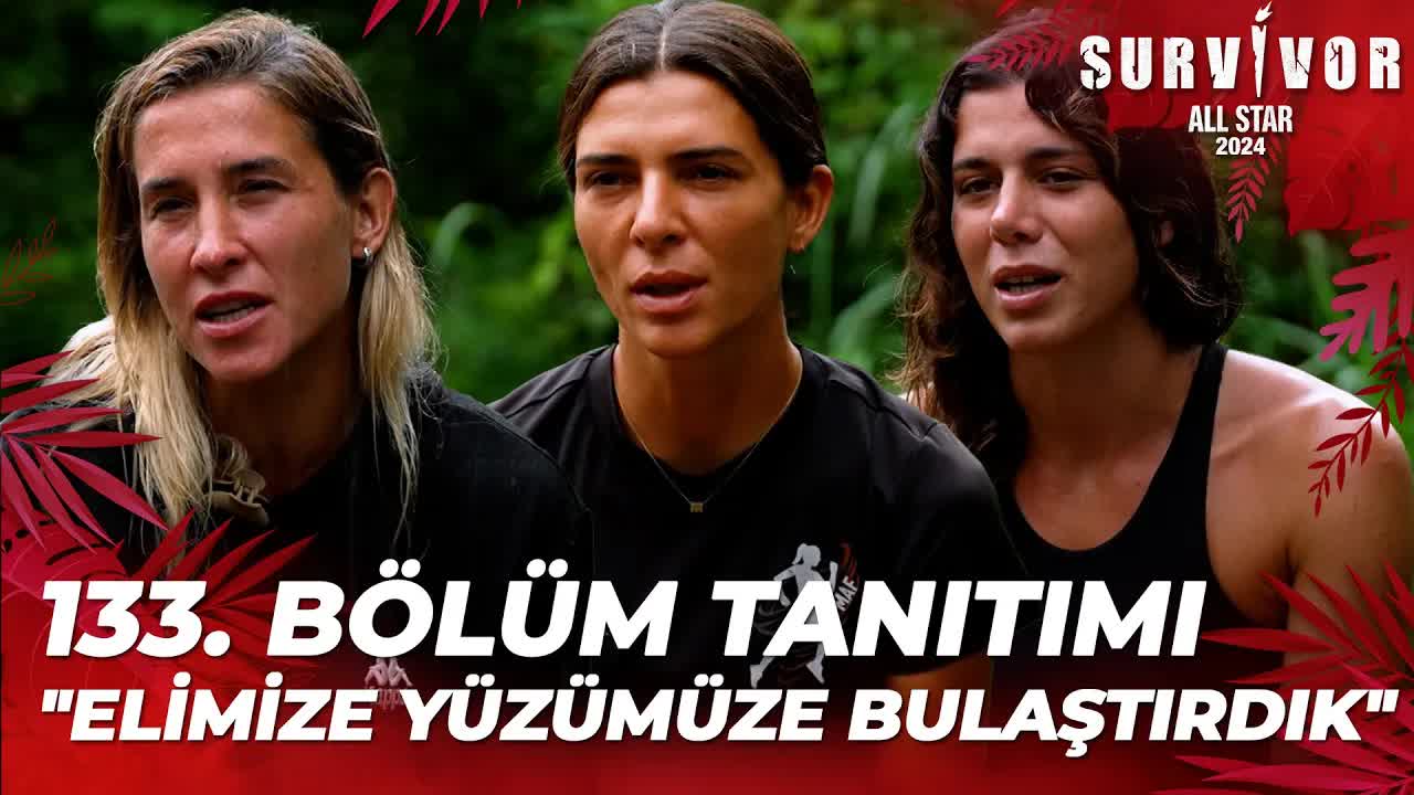 Survivor All Star 2024: Heyecan Dolu 133. Bölüm Tanıtımı