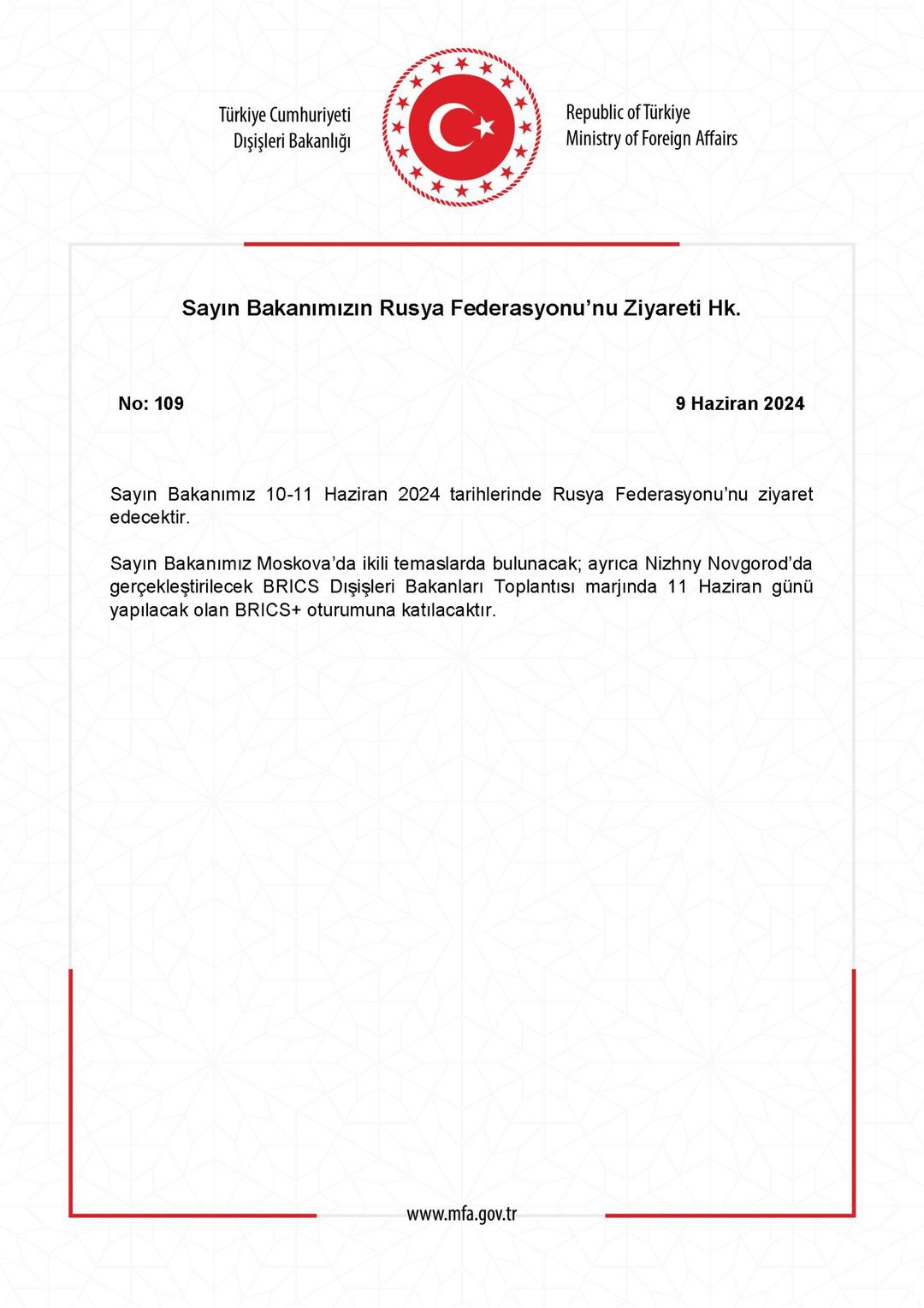 T.C. Dışişleri Bakanı, Rusya Federasyonu'na resmi bir ziyaret gerçekleştirdi