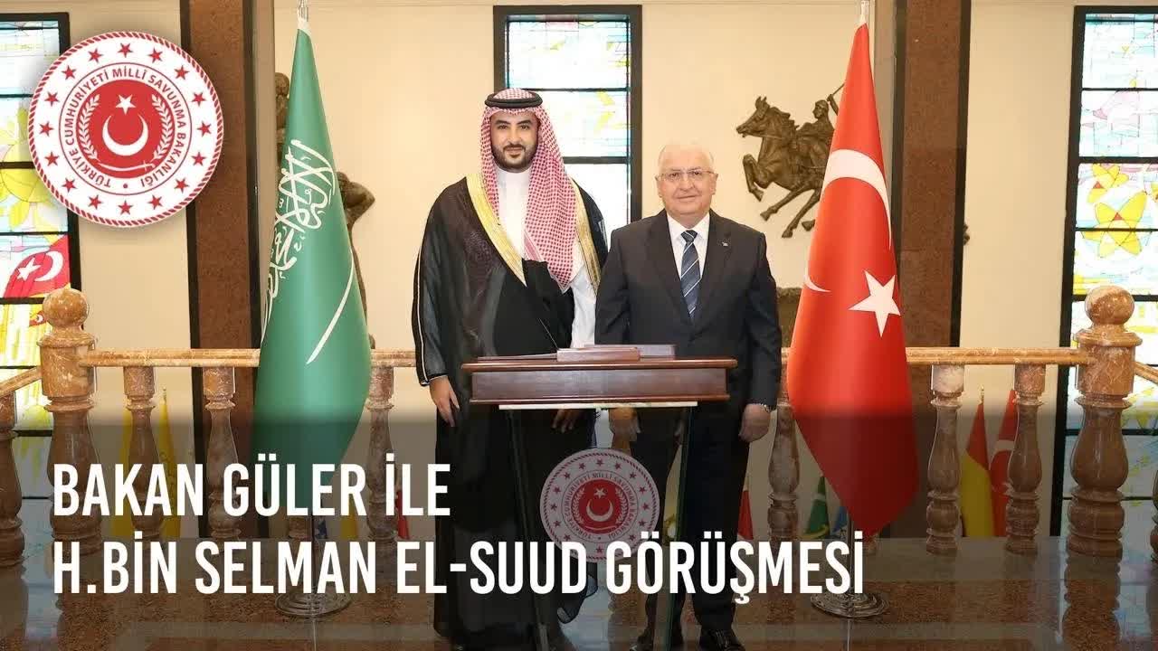 Millî Savunma Bakanı Yaşar Güler, Suudi Arabistan Savunma Bakanı Halid bin Selman el-Suud ile Görüştü