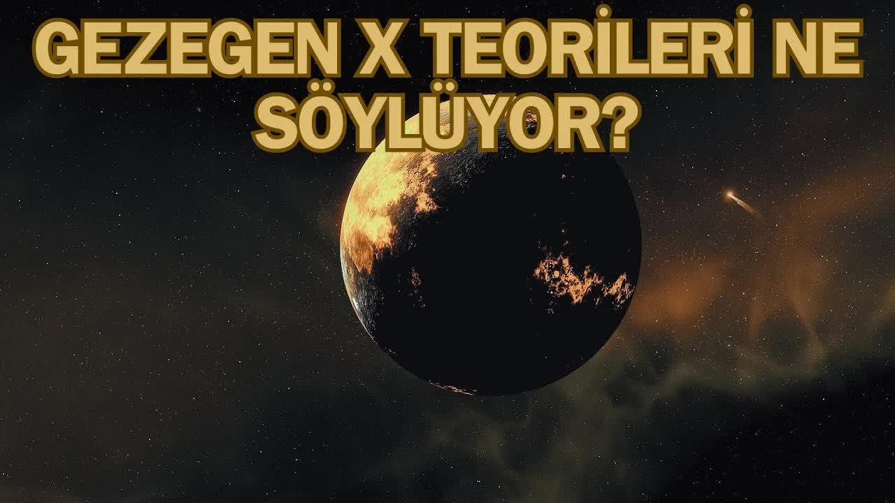 Gezegen X (Nibiru) İddiaları - Dünya'ya Yaklaşıyor mu?