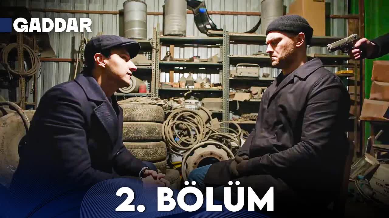 Gaddar 2. Bölüm Özeti