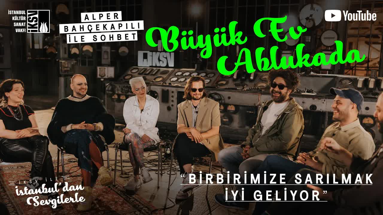 İKSV ile İstanbul'dan Sevgilerle: Büyük Ev Ablukada'nın Müzik Yazarıyla Sahne Arkası Sohbeti