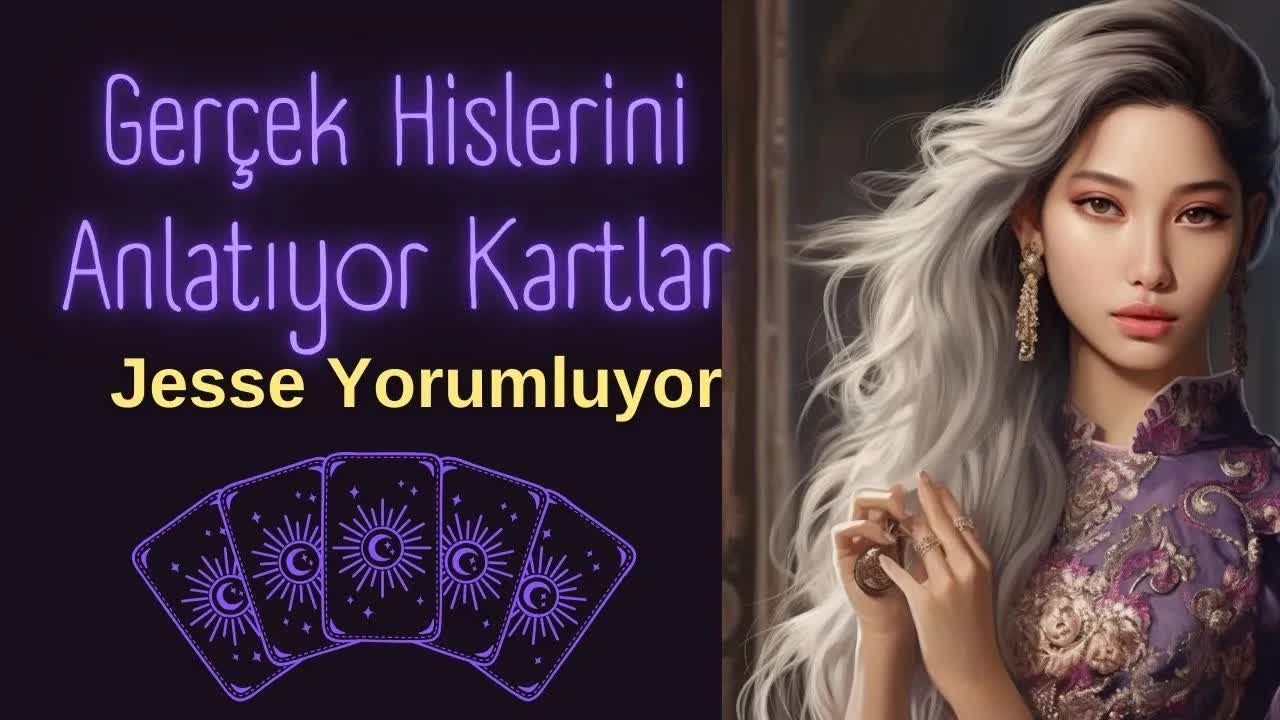 Jesse'nin Tarot Yorumu ile Gerçek Hisleri Öğrenin