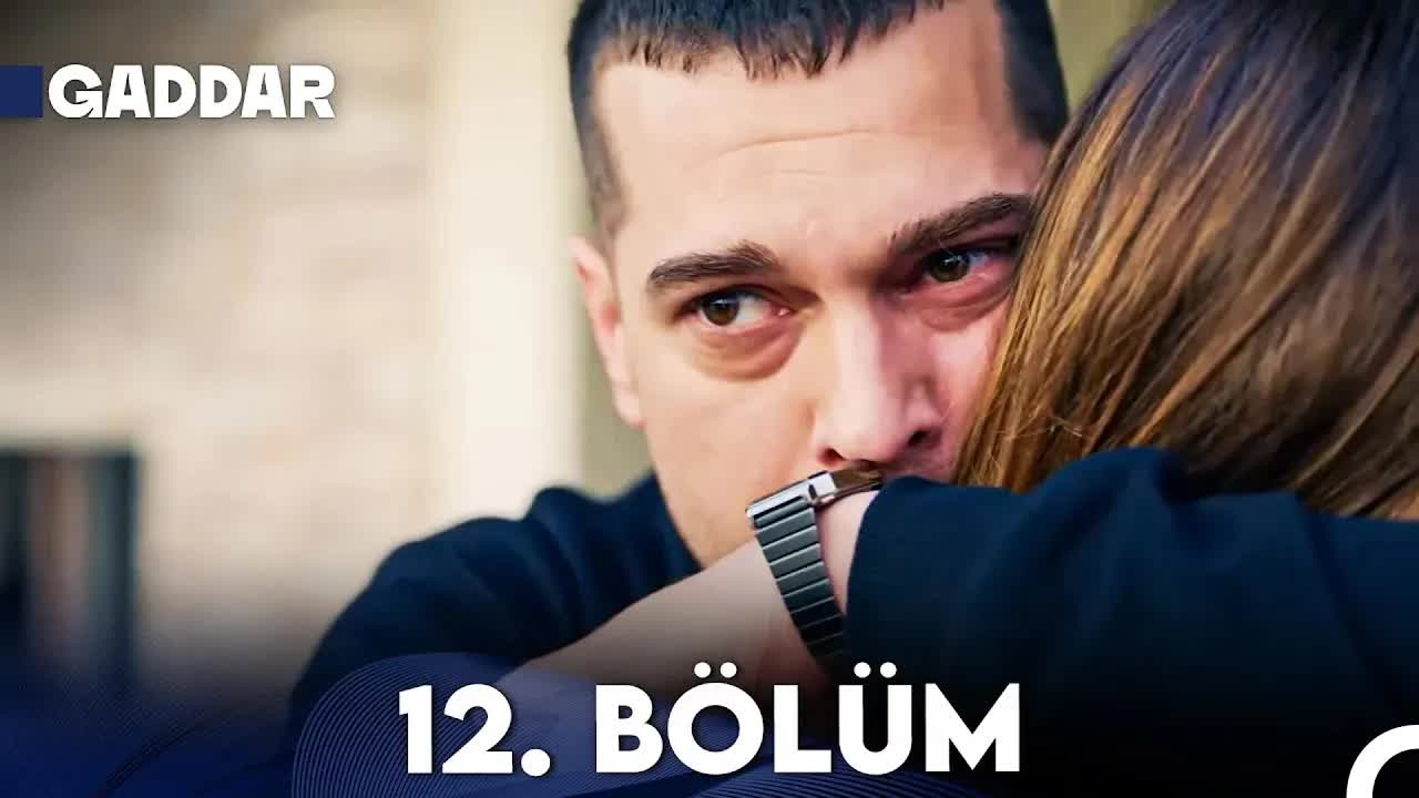 Gaddar 12. Bölüm Özeti