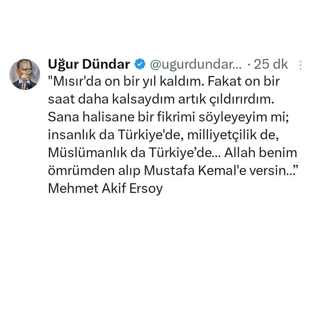 Mehmet Akif Ersoy'un Türkiye'ye Dair Övgü Dolu İfade