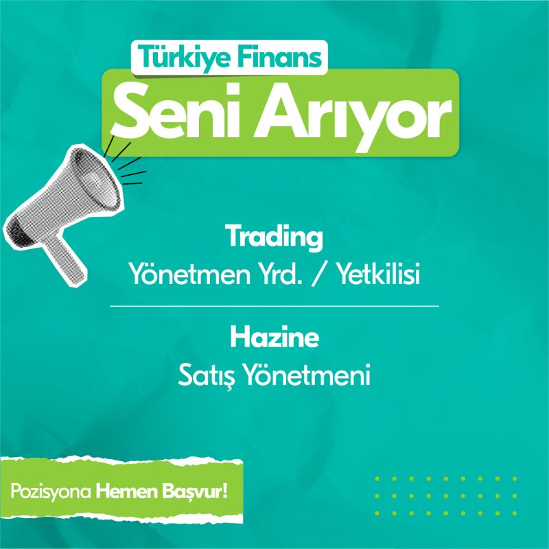 Türkiye Finans Katılım Bankası, Kariyer Fırsatı Sunuyor