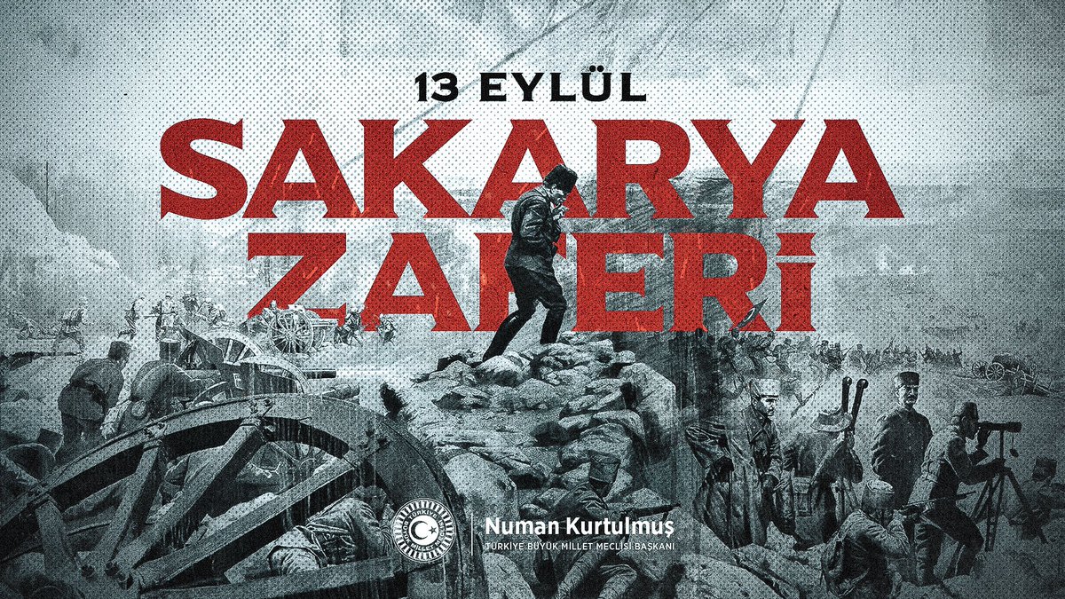 TBMM Başkanı Numan Kurtulmuş'tan 13 Eylül Sakarya Zaferi Mesajı